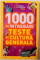 1000 DE INTREBARI TESTE DE CULTURA GENERALA , VOI I-VI