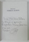 15 NOIEMBRIE 1987 , ZIUA DEMNITATII de MIRCEA SEVACIUC , 2007 , DEDICATIE *