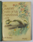 1906 - THE  COUNTRY DIARY OF AN EDWARDIAN LADY by EDITIH HOLDEN , A FACSIMILE REPRODICTION OF A NATURALIST 'S DIARY , RETIPARIT IN 1977