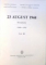 23 AUGUST 1944 , DOCUMENTE , VOL. III - IV , 1985
