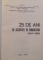 25 DE ANI DE ACTIVITATE IN POMICULTURA 1957-1982