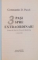 3 PASI SPRE EXTRAORDINAR, START SISTEM, VOL. I  de CONSTANTIN D. PAVEL, 2011