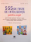 555 TESTE DE INTELIGENTA PENTRU COPII de JURGEN BRUCK, HARALD HAVAS, 2015