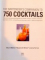 750 COCKTAILS , 2008