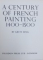 A CENTURY OF FRENCH PAINTING 1400 - 1500 by GRETE RING , 1949