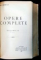 A. Odobescu, Opere Complecte, 3 vol - Bucuresti, 1906/1908