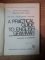 A PRACTICAL GUIDE TO ENGLISH GRAMMAR de EDITH ILOVICI , MARIANA CHITORAN , MARIA CIOFU , Bucuresti 1972