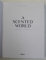 A SCENTED WORLD - THE MAGIC OF FRAGRANCES - DIE WELT DER DUFTE - UN MONDE DE FRAGANCES  by CLAIRE BINGHAM , 2018 , EDITIE IN ENGLEZA , FRANCEZA , GERMANA