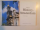A SHORT HISTORY OF AMSTERDAM de RICHTER ROEGHOLT 2010