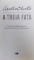 A TREIA FATA de AGATHA CHRISTIE, 2016