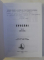 ACADEMIA ROMANA , ACADEMIA DE STIINTE TEHNICE DIN ROMANIA  - EVOCARI , VOLUMELE I - III , 2005 - 2007 , DEDICATIE*