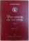 ACADEMIA ROMANA  - DISCURSURI DE RECEPTIE VOL. I ( 1869 - 1872 )  , volum ingrijit de DORINA N. RUSU , 2005