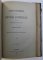 ACTE SI FRAGMENTE CU PRIVIRE LA ISTORIA ROMANILOR ADUNATE DIN DEPOZITELE DE MANUSCRISE ALE APUSULUI de NECULAI IORGA , VOL. II - III , CONTINE TEXTE IN ROMANA - FRANCEZA -   GERMANA - LATINA, 1896 - 1897 ,  COLEGAT DE DOUA CARTI *