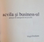 ACVILA SI BUSINESS-UL, PRINCIPII DE MANAGEMENT DIN PROVERBE de VIRGIL PROFEANU, 2014