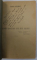 ADEVARURI CE NE MINT , versuri de FRASIN - NEGRESTI , 1927, DEDICATIE *