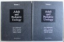 ADULT AND PEDIATRIC UROLOGY , by JAY . Y . GILLENWARE ...JOHN W . DUCKETT , VOL. I - II , 1991