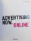 ADVERTISING NOW. ONLINE , edited by JULIUS WIEDEMANN , FREE DVD INSIDE ,  2005