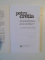 AHILE SAU DESPRE FORMA ABSOLUTA A PRIETENIEI , ARIEL SAU DESPRE FORMA PURA A LIBERTATII de PETRU CRETIA , 2009