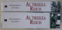 AL TREILEA REICH , VOLUMELE I - II de RICHARD J. EVANS , 2009