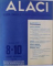 ALACI - REVISTA LUNARA DE STUDII SI CERCETARI ECONOMICE , ANUL 1943 INTEGRAL (  LEGAT IMPREUNA )