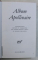 ALBUM APOLLINAIRE  - ICONOGRAPHIE REUNIE ET COMMENTEE par PIERRE  - MARCEL ADEMA et MICHEL DECAUDIN , BIBLIOTHEQUE DE LA PLEIADE , 1971