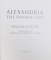 ALEXANDRIA  THE SUNKEN  CITY by WILLIAM LA RICHE , photography by STEPHANIE COMPOINT , 1996