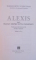 ALEXIS SAU TRATAT DESPRE LUPTA ZADARNICA, EDITIA A II - A de MARGUERITE YOURCENAR, 2000