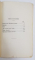 A.L.ZISSU ,ERETICUL DELA MANASTIREA NEAMTU, EDITURA  ADAM, 1930. DEDICATIE