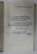 AM VAZUT CU OCHII TARA PACII de DR. PETRU GROZA , 1955 , EXEMPLAR CU  DEDICATIA AUTORULUI *