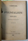 AMILCAR BARCA - GENERALISIM AL CARTAGINEI - tragedie in cinci acte / PYGMALION - REGELE FENICIEI - tragedie in cinci acte / MUSTRARE DE CUGET - poem dramatic de G. BENGESCU - DABIJA , COLEGAT DE TREI CARTI* , 1886 - 1913
