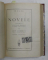 AMINTIRI ( 1848 - 1891 ) / NOVELE , VOLUMELE I - II de N. GANE , COLEGAT DE TREI CARTI * , 1941