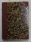 AMINTIRI ( 1848 - 1891 ) / NOVELE , VOLUMELE I - II de N. GANE , COLEGAT DE TREI CARTI * , 1941