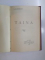 AMINTIRI DE LA ''JUNIMEA'' DIN IASI de G. PANU 1908 / TAINA de N.N. BELDICEANU 1909, CONTINE DEDICATIA AUTORULUI