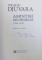 AMINTIRI DIN PRIBEGIE ( 1948 - 1990 )  de NEAGU DJUVARA , EDITIE ANIVERSARA , 2012