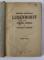 AMINTIRI DIN RAZBOIU de GENERALUL LUDENDORFF , VOL. I - II , 1919 - 1920