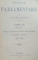 ANALELE PARLAMENTARE ALE ROMANIEI, TOMUL III, PARTEA I SI PARTEA II  1892
