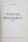 ANALIZA MATEMATICA, VOL. I de M. NICOLESCU, N. DINCULEANU, S. MARCUS, 1966