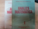 ANALIZA MATEMATICA VOL I , II , 1980