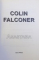 ANASTASIA de COLIN FALCONER , 2004