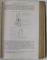 ANATOMIA LUI GRAY , DESCRIPTIVA SI APLICATA , tradusa si adaptata de Dr. GR.T. POPAS si Dr. FLORICA  GR. POPA , VOLUMUL II - OSTEOLOGIE , ARTROLOGIE , MIOLOGIE , 1944 , PREZINTA INSEMNARI , SUBLINIERI SI URME DE UZURA