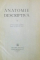 ANATOMIE DESCIPTIVA, VOL. I de E. REPCIUC, 1951
