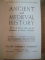ANCIENT AND MEDIEVAL HISTORY , THE RISE OF CLASSICAL CULTURE AND THE DEVELOPMENT OF MEDIEVAL CIVILIZATION by RALPH V. D. MAGOFFIN , NEW JERSEYN