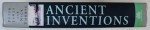 ANCIENT INVENTIONS - A LIVELY AND FASCINATING LOOK AT THE GENUINE WONDERS OF THE PAST by PETER JAMES and NICK THORPE , 2006