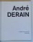 ANDRE DERAIN , 1976