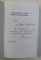 ANGELO MICULESCU - O VIATA DARUITA OGORULUI ROMANESC - ANTOLOGIE OMAGIALA coordonata de ALEXANDRU BRAD si TEODOR MARIAN , 2004 , DEDICATIE *