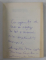 ANONIMUL BRANCOVENESC , CRONICI ASEZATE SUB FORMA DE ROMAN de CORNELIU LEU , 1994, DEDICATIE *