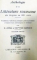 ANTHOLOGIE DE LA LITERATURE  ROUMAINE DES ORIGINE AU XX, SIECLE , PAR N. IORGA  ET SEPTIME GORCEIX, PARIS 1920