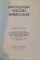 ANTOLOGIA POEZIEI AMERICANE, 1979 DEDICATIE*