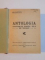 ANTOLOGIA SCRIITORILOR ROMANI DELA 1821 INCOACE 4 VOL de ION CLOPOTEL , ARAD 1917