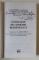 ANTOLOGIE DE COMEDIE ROMANEASCA , prefata de AUREL CIULEI , 2001 *CONTINE CHIRITA IN PROVINCIE / O SCRISOARE PIERDUTA / GAITELE / TITANIC VALS , *DEDICATIE